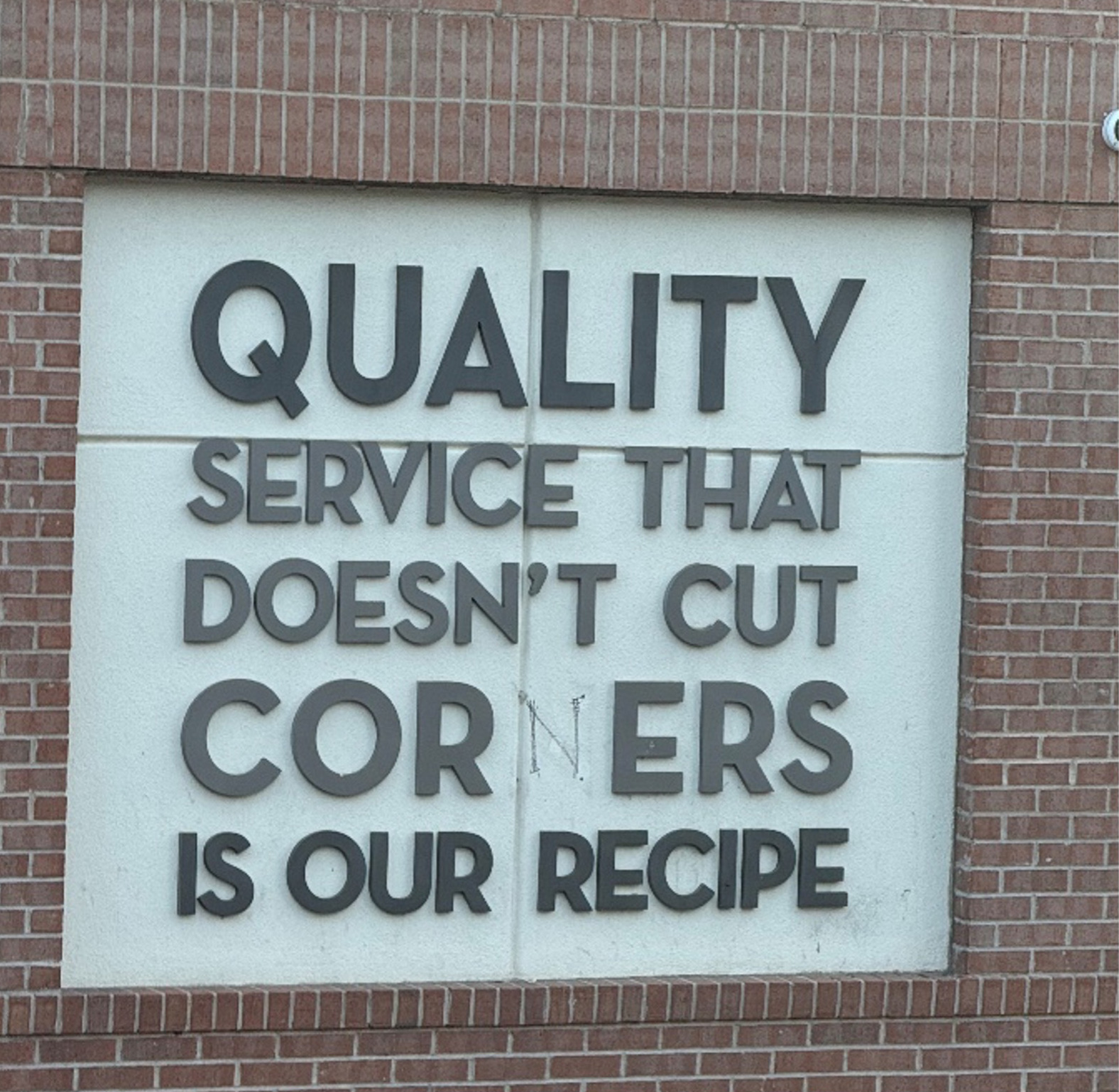 Quality service that doesn't cut corners is our recipe